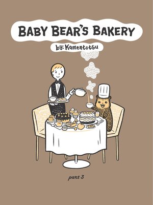 cover image of Baby Bear's Bakery, Part 3